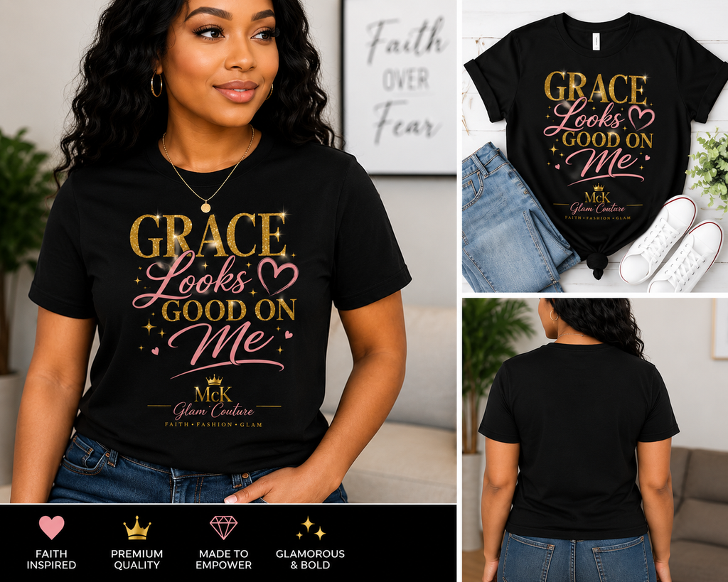 Grace Looks Good On Me