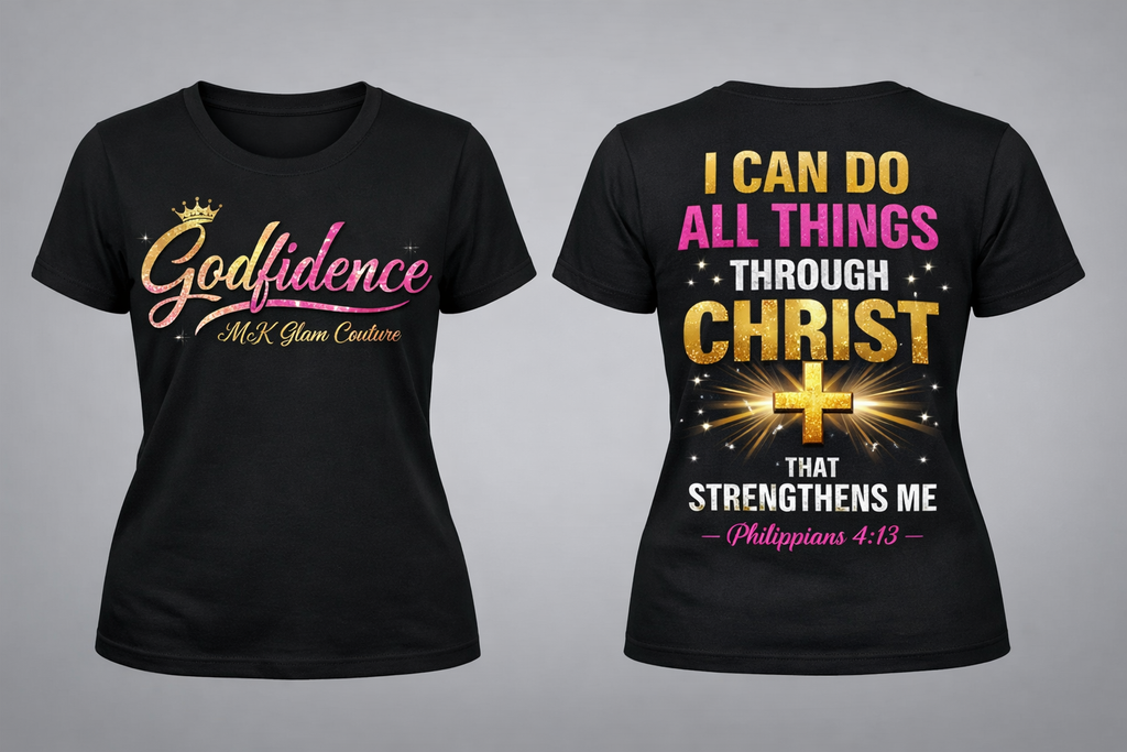 Godfidence Glam Tee - McK Glam Couture